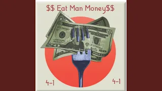 Eat Man Money