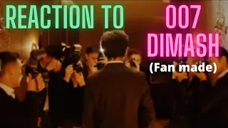 REACTION to DIMASH  - SKYFALL A 007 fantasy video (Fan made Video)