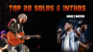 Top 20 Solos e Intros Jorge e Mateus - JP Oliveira