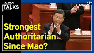 Mao 2.0 ? Xi Jinping’s Power Quest and Disengaging With U.S. | Taiwan Talks EP92