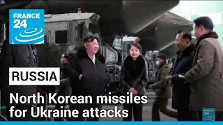 US says Russia used North Korean missiles for Ukraine attacks • FRANCE 24 English