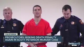 California prosecutors again seek death for Scott Peterson