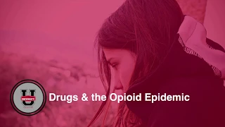 Drugs and the Opioid Epidemic - Rick Calvert