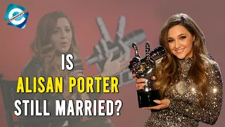 What happened to Alisan Porter after The Voice? Alisan Porter Husband | Songs | Net Worth