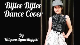 Bijlee Bijlee harrdy Sandhu dance video| palak Tiwari| jaani | BPraak| dance cover by nityanritya