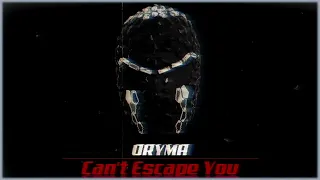 ORYMA - Can‘t Escape You | Hard Techno