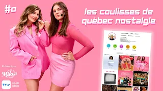 #0 Québec Nostalgie - Dans les coulisses de Québec Nostalgie