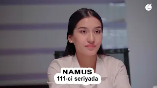 Namus (111-ci seriyada)