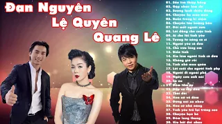 Bolero _ Đan nguyên - Lệ quyên - Quang lê . Nghe cực hay