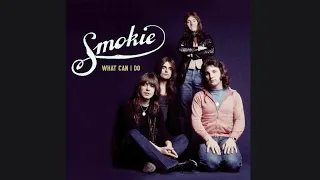 Smokie - What Can I Do (FLAC) Lyrics