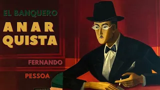 El banquero anarquista, Fernando Pessoa | Audiolibro completo