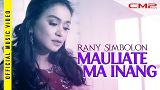 Rany Simbolon - Mauliate Ma Inang - (Official Music Video)