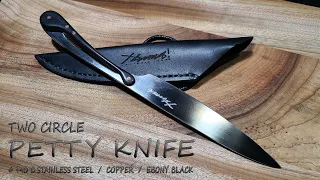 KNIFE MAKING / TWO CIRCLE PETTY KNIFE 수제칼 만들기 #133