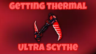 Getting Thermal ultra scythe in pixel gun 3D!