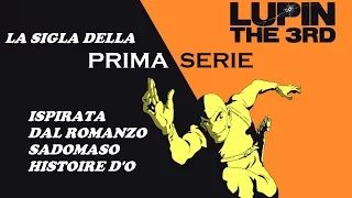 LUPIN III -- la più bella sigla della prima serie -- CON TRADUZIONE