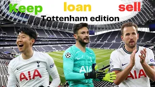 Keep, loan, bin Tottenham edition