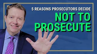 5 Reasons a Prosecutor Might Decide to Decline to File Criminal Charges | Washington State Attorney