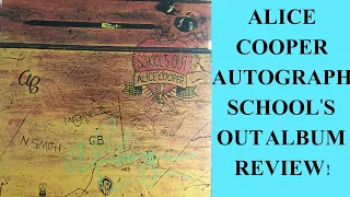 Alice Cooper Autograph School's Out Album Review!