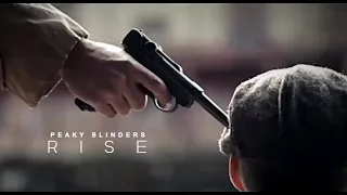 RISE | Peaky Blinders