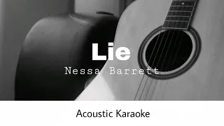 Nessa Barrett - Lie (Acoustic Karaoke)