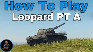 How To Play Leopard PT A | WoT Blitz