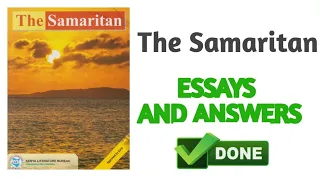 The Samaritan setbook-Essay questions
