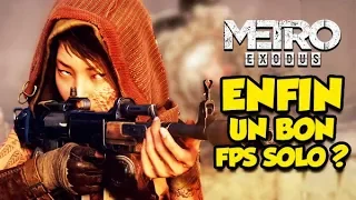 METRO EXODUS, ENFIN UN BON FPS SOLO? (Epic-Test)