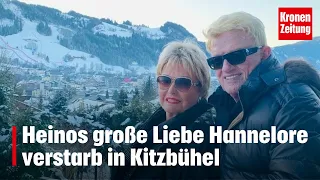 Heinos große Liebe Hannelore verstarb in Kitzbühel | krone.tv NEWS