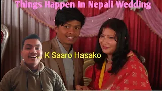 Thing Happen In Nepali Wedding Part-2 ||Ashish Shrestha