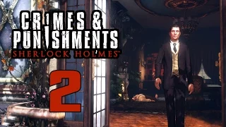 Прохождение Sherlock Holmes Crimes and Punishments — Часть 2: Черный Питер