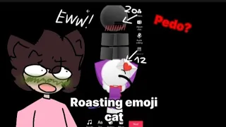 ROASTING EMOJI CATS CUZ I HAVE NO LIFE😍🔫[part 2]