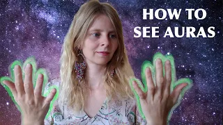 The Secret to seeing Auras and 3 ways to enhance this ability!