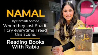 Namal By Nemrah Ahmed, I cry everyeverytimetime I read this scene | Reading Books With Rabia