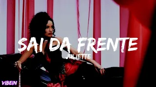 Juliette - Sai da Frente (Letra/Legendado)