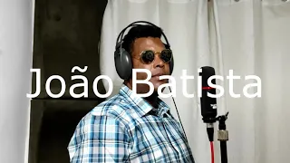 João Batista Belarmino (cover) preciso de uma bênção