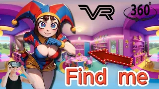 🎪🔍Find Pomni in 360° VR  Girl  find me  The Amazing Digital Circus   #55