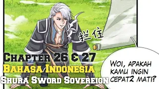 Shura Sword Sovereign Chapter 26 & 27 Sub Indonesia | Thunderbodies bawaan