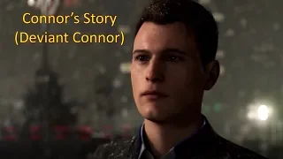 Detroit: Become Human - Connor's Story (Connor Deviance)