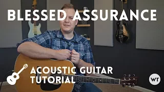 Blessed Assurance (hymn) - Tutorial