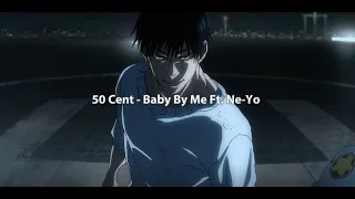 50 Cent - Baby By Me Ft. Ne-Yo (EDIT AUDIO)