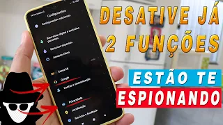 VC PRECISA DESATIVAR ISSO! 2 FUNÇÕES ESCONDIDAS NO CELULAR QUE DAR ACESSO A PRATICAMENTE TUDO