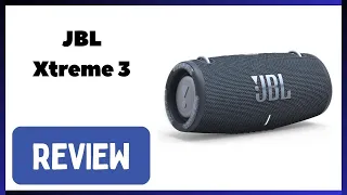 JBL Xtreme 3 Review