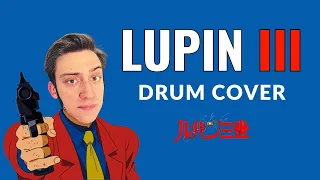 LUPIN 3° | Original Soundtrack | Drum Cover