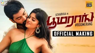 Boomerang Official Making Video | Atharvaa, Mega Akash | Radhan