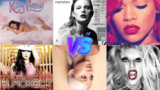 Born This Way vs Blackout vs Reputation vs Loud vs Teenage Dream vs Sweetener - Album Battle