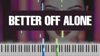 Better Off Alone instrumental piano cover | free midi