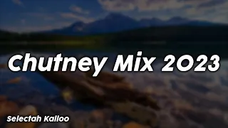 Chutney Mix 2023 - Selectah Kalloo