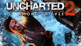 Uncharted 2: Among Thieves - Full Playthrough / Longplay, PS4 (No Commentary)