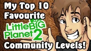 [OLD] Top 10 Favourite LittleBigPlanet 2 Community Levels! - Caddicarus