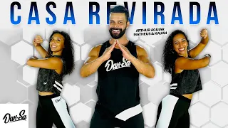 Casa Revirada - Arthur Aguiar e Matheus & Kauan - Dan-Sa /  Daniel Saboya (Coreografia)